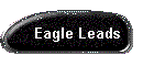 Eagle Leads