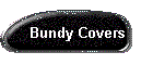 Bundy Covers