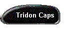 Tridon Caps